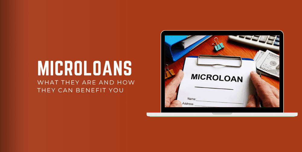 understanding-microloans:-what-they-are-and-how-they-can-benefit-you